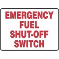 Accuform SAFETY SIGN EMERGENCY FUEL SHUTOFF MCHL572XP MCHL572XP